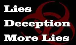 Lies Deception and More Lies