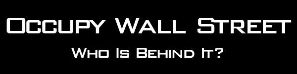 Occupy Wall Street: Who is behind it?