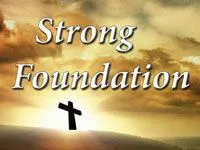 The Epistle to the Hebrews Part 9: A Strong Foundation