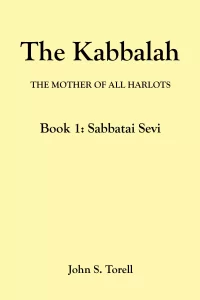 The Kabbalah Book 1: Sabbatai Sevi