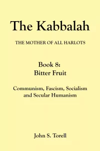 The Kabbalah Book 8: Bitter Fruit