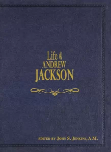 Bookcover the Life of Andrew Jackson