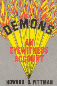 Demons An Eyewitness Account Howard Pittman