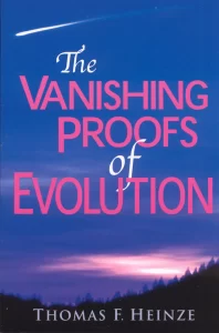 The Vanishing Proofs of Evolution by Thomas Heinze