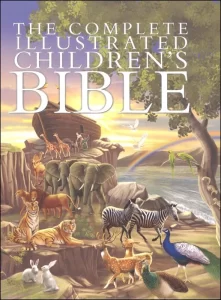 The Complete Illustrated Children's Bible