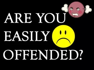 Preventing Soul Damage Part 1: Are You Easily Offended?