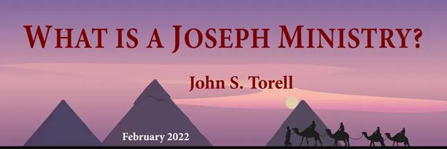 What is a Joseph Ministry?