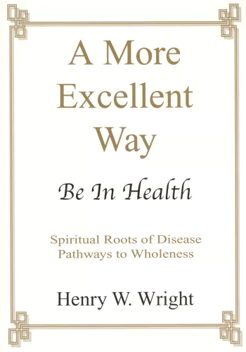 A More Excellent Way